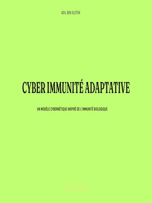 cover image of Cyber Immunité Adaptative